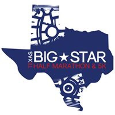 Texas Big Star Half Marathon & 5K