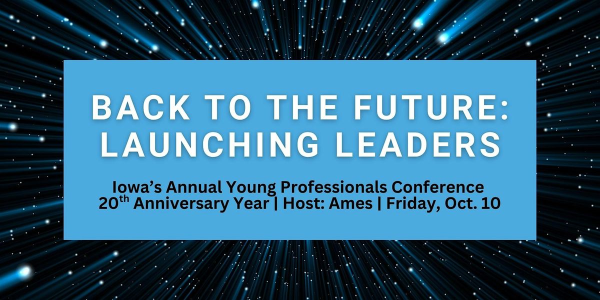 2025 Young Professionals of Iowa Conference