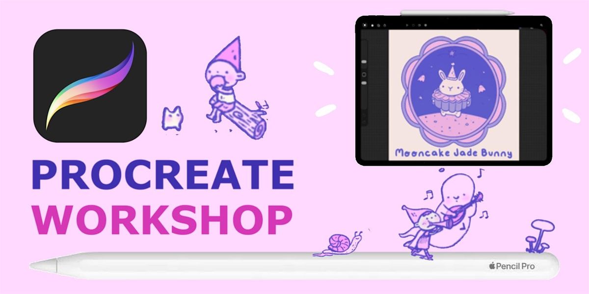 Procreate Workshop - Make Digital Art on the iPad