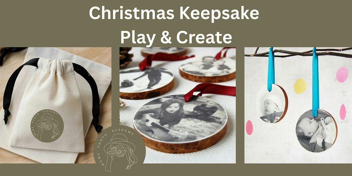 Mums & Minis Christmas Keepsake Workshop