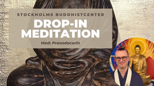 Drop-in-meditation p\u00e5 Stockholms buddhistcenter