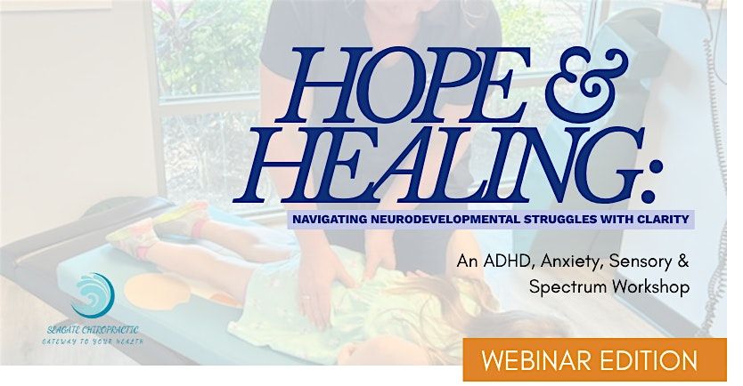 Hope & Healing: Navigating Neurodevelopmental Struggles With Clarity