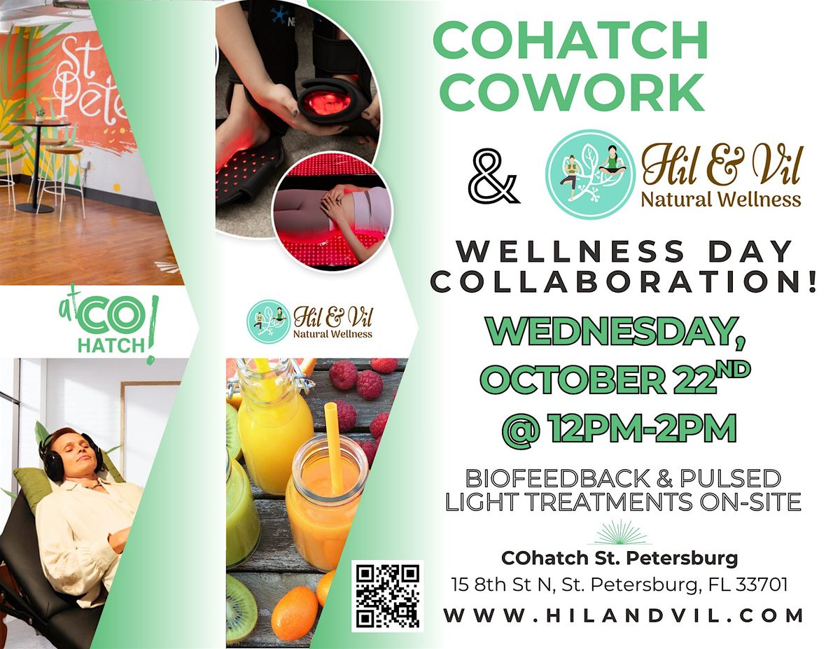 FREE COhatch Cowork Wellness Day Collab!