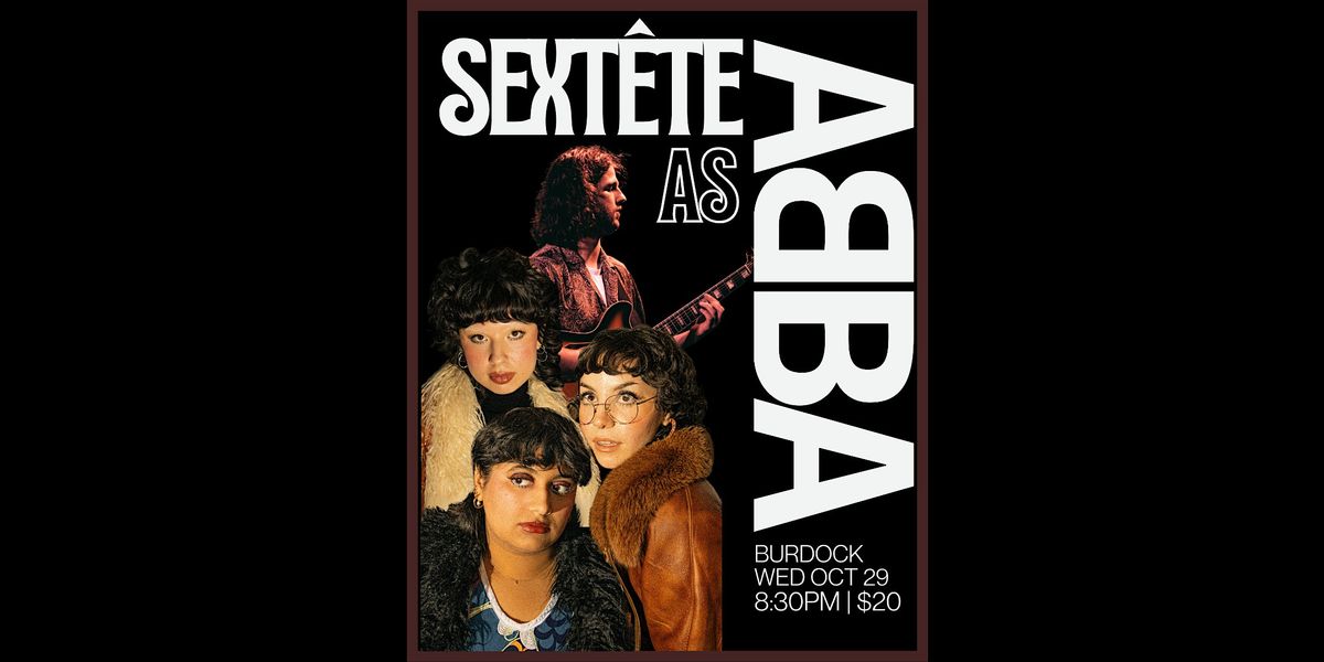 SEXT\u00caTE as ABBA - Halloween 2025