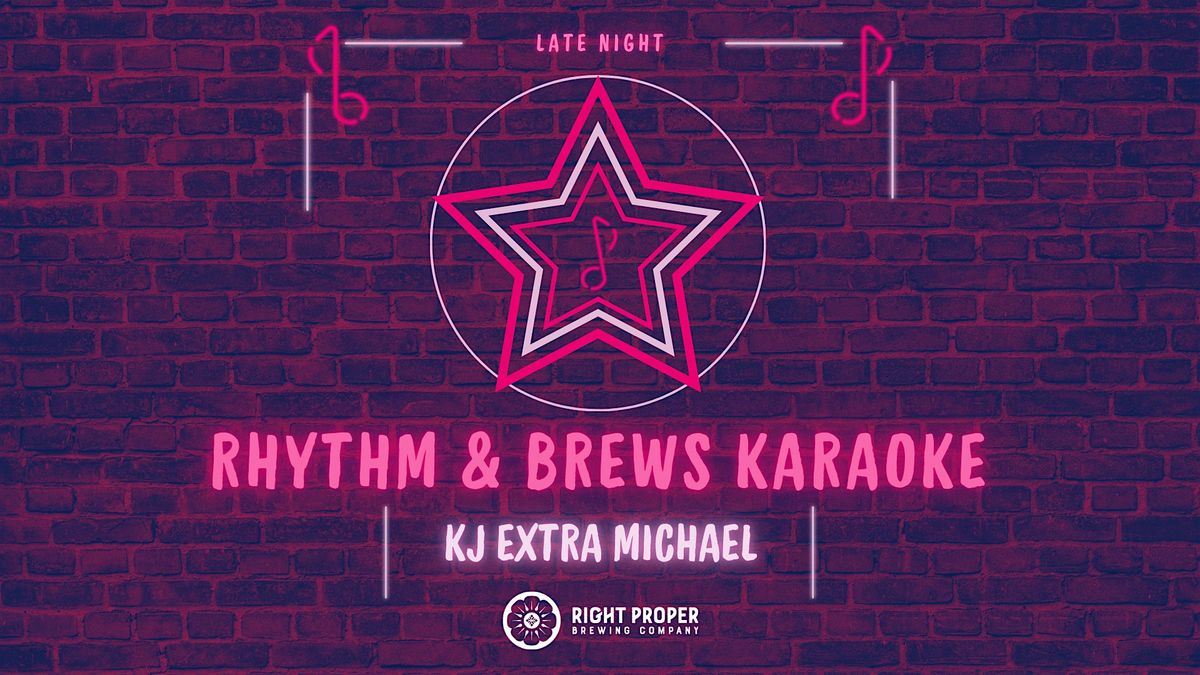 Rhythm & Brews Karaoke