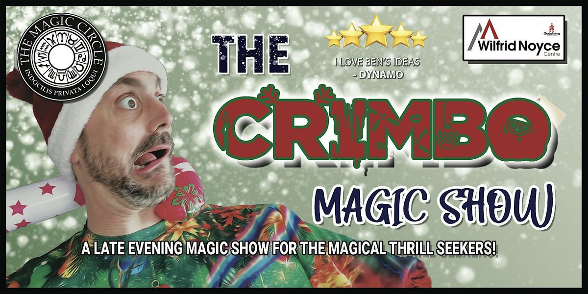The Evening Crimbo Magic Show