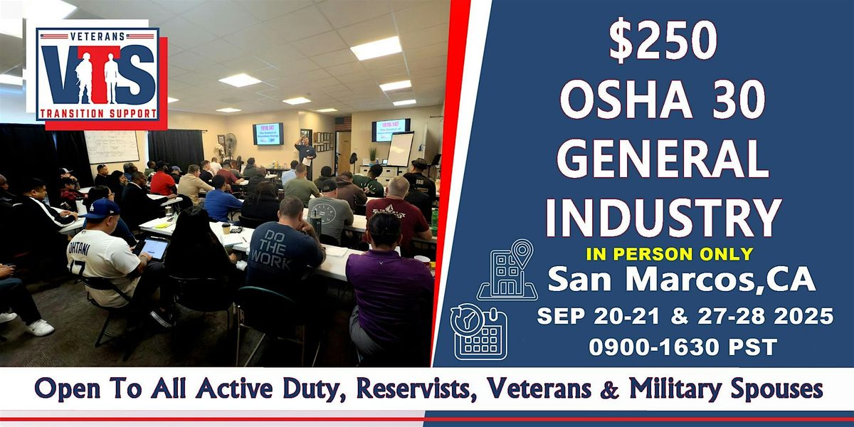 $250 OSHA 30 Hr. General Safety Live Instruction 09\/20-21 & 27-28 2025