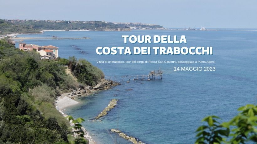 Tour Della Costa Dei Trabocchi | Abruzzoinbus, Termoli, MO | May 14, 2023