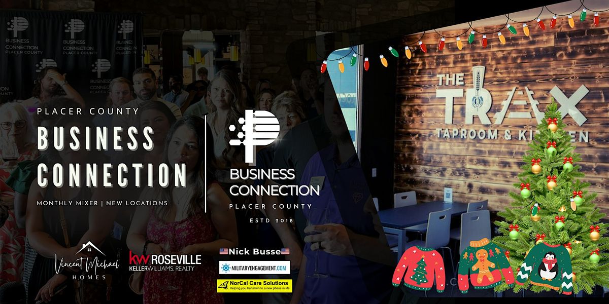 Placer County Business Connection mixer at The Trax Taproom & Kitchen