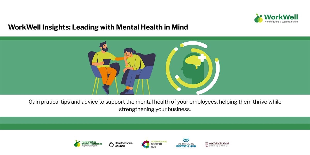 WorkWell Insights: Leading with Mental Health in Mind