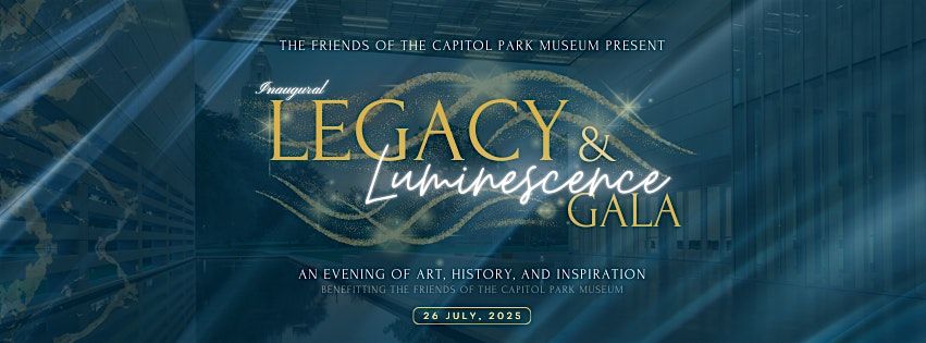 Legacy & Luminescence Gala