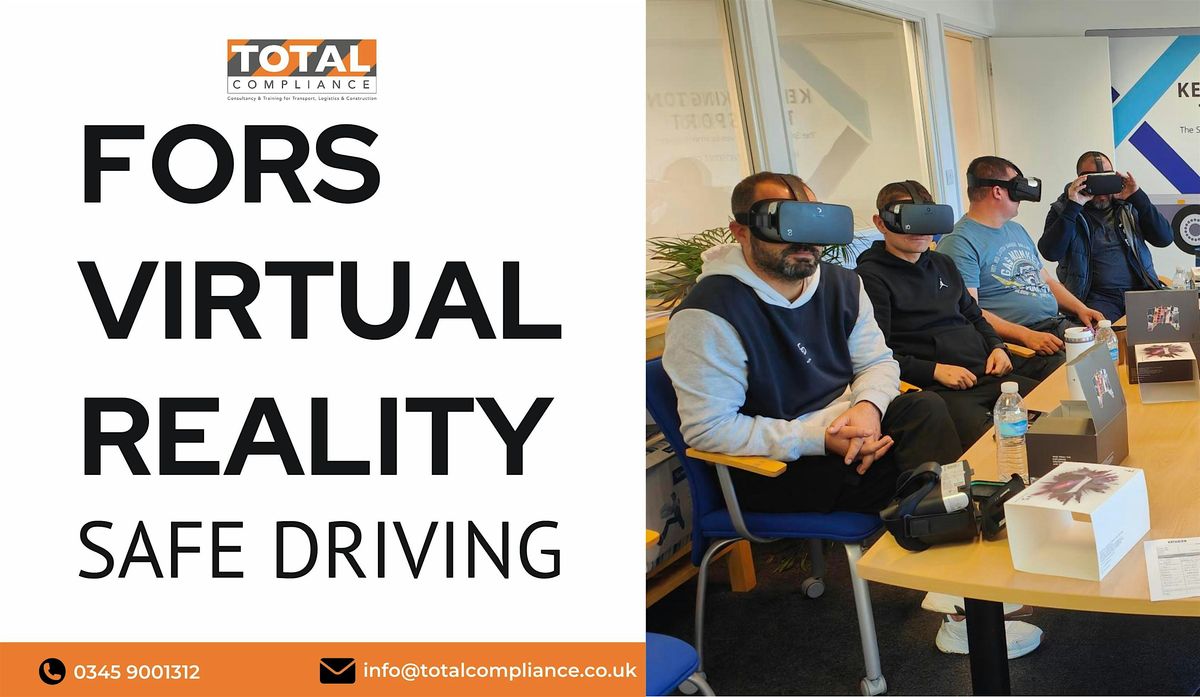 FORS Virtual Reality Safe Driving & LoCity- Periodic 7 Hour CPC -Birmingham