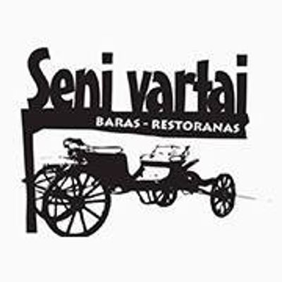 Restoranas  Seni Vartai