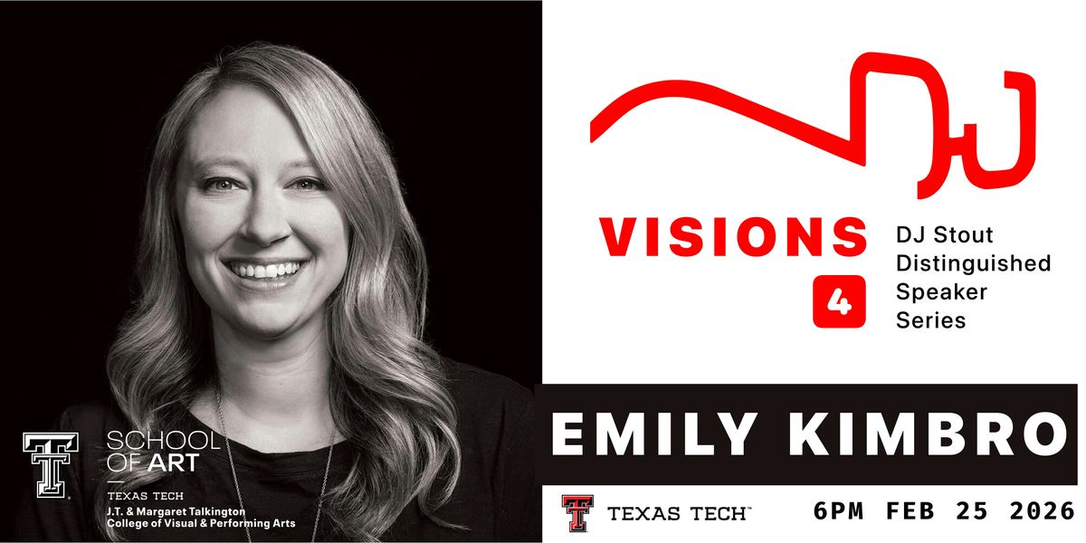 Visions 4: Emily Kimbro. The DJ Stout Distinguished Speaker Series