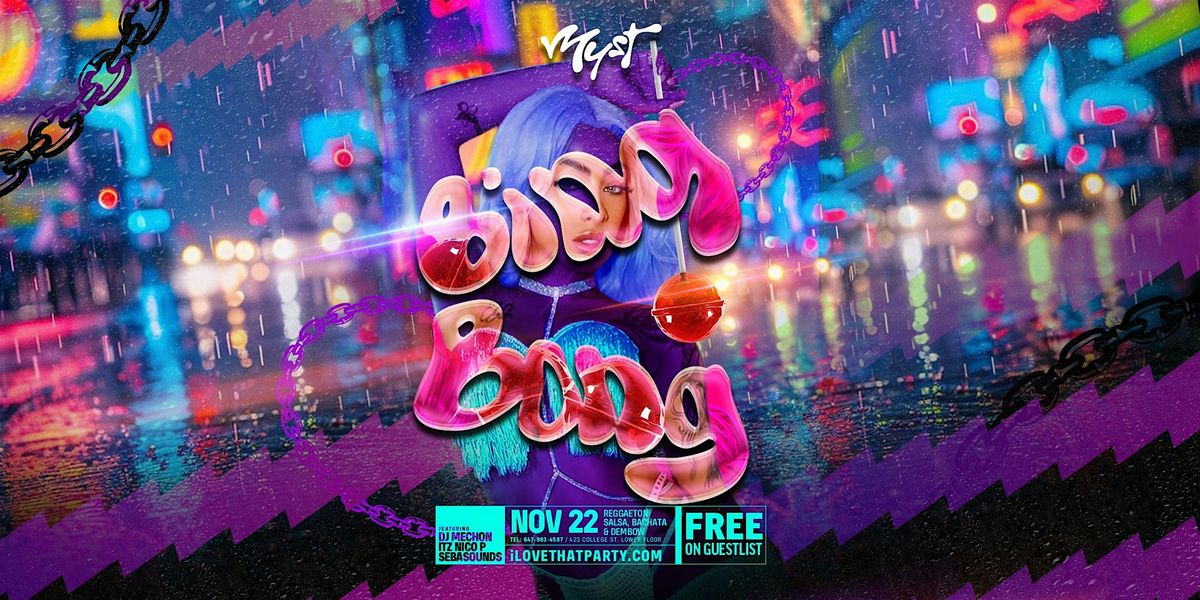 Bing Bong X MYST SATURDAYS -Reggaeton x Latin  (Old hush hush)