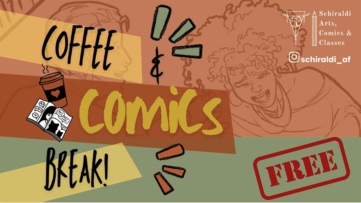 Coffee and Comics Break!