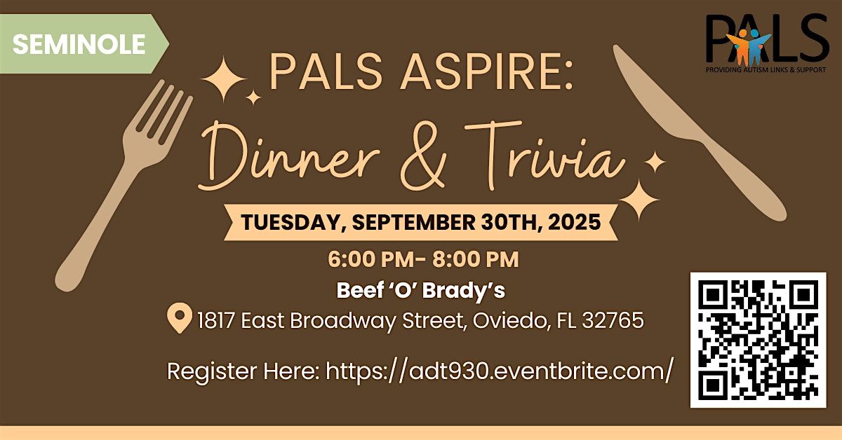 PALS ASPIRE: Dinner & Trivia @ Beef 'O' Brady's