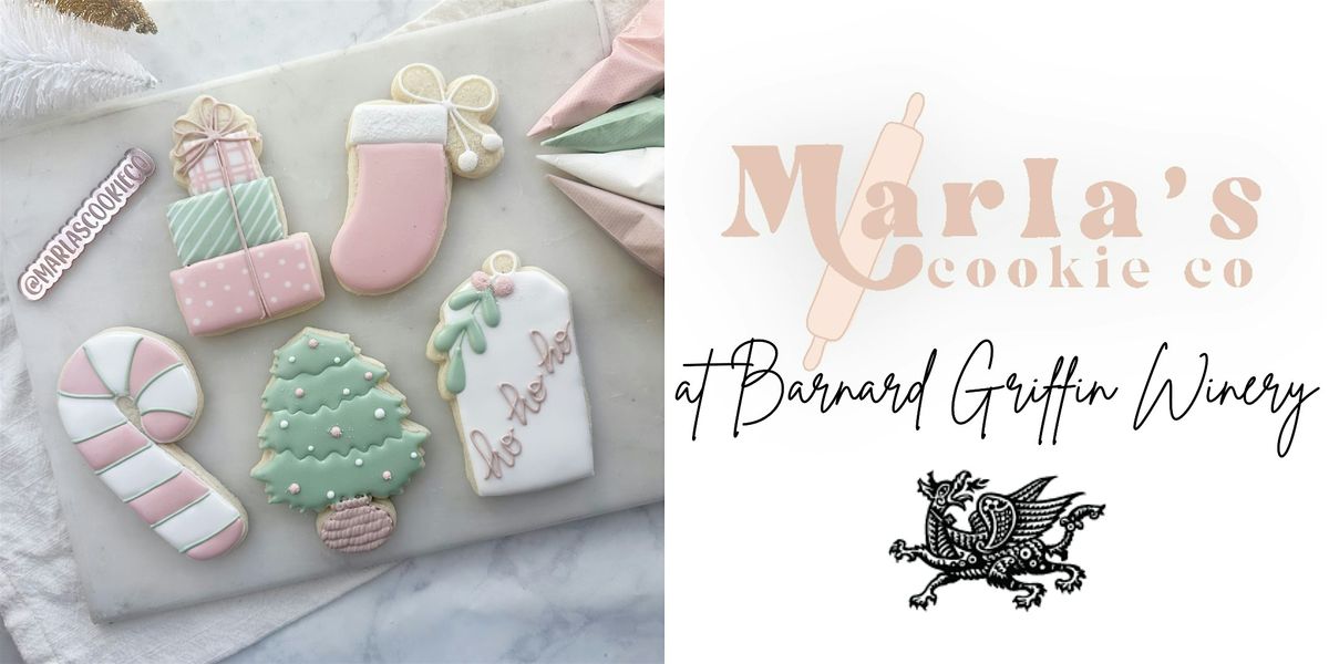 Christmas Cookies with Marla's Cookie Co. at Barnard Griffin - RICHLAND