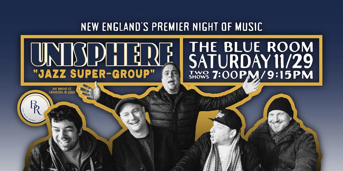 Unisphere LIVE @ The Blue Room
