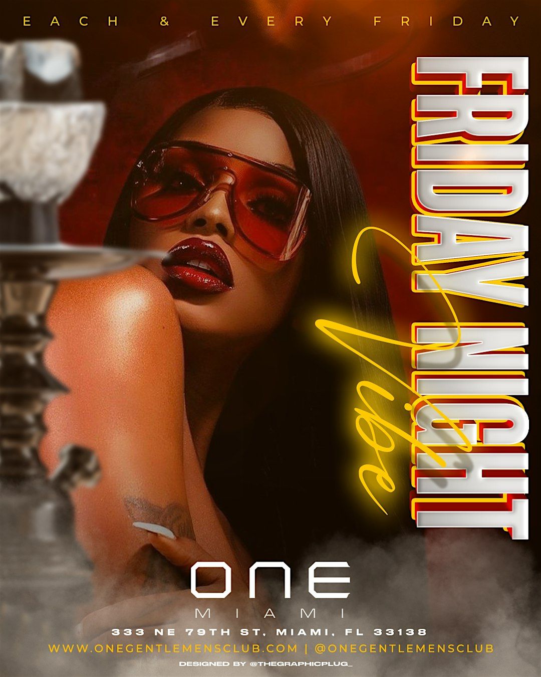 'FRIDAY NIGHT VIBE' at ONE Miami