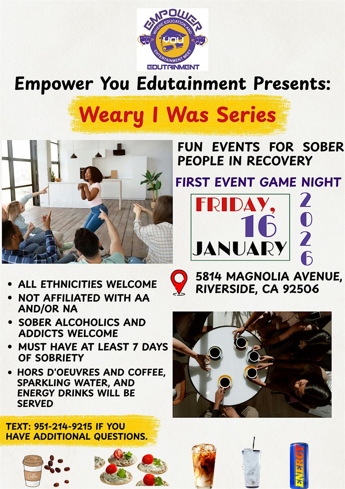 Empower You Edutainment Presents: Weary I Was Series - Game Night
