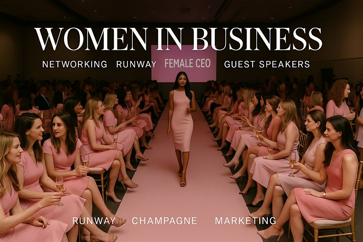 FEMALE CEO EVENT - RUNWAY EDITION