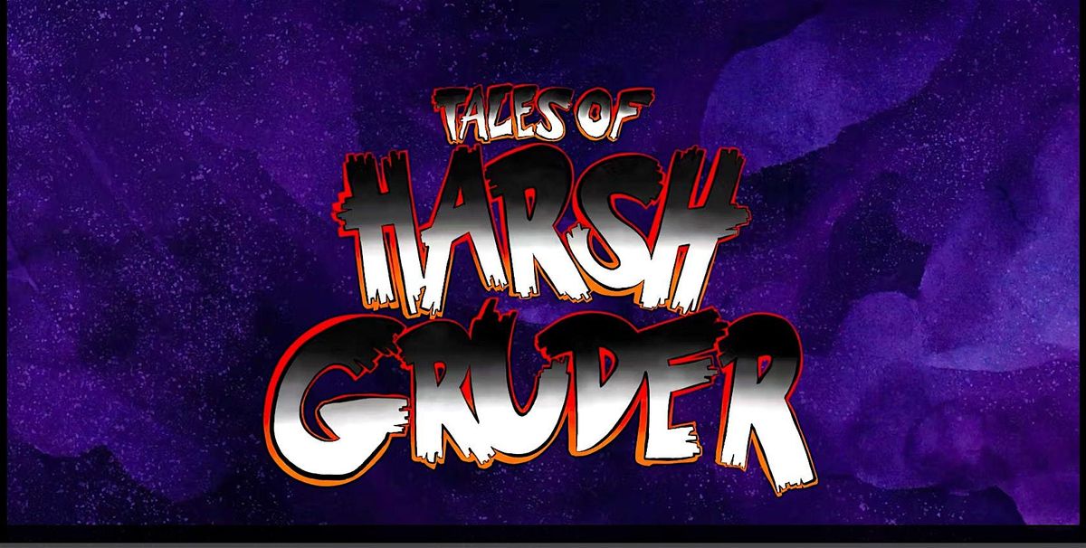 Tales of Harsh Gruder - short film screening & community discussion
