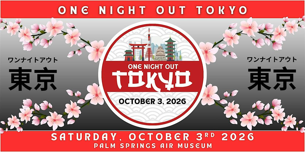 The Foundation for PSUSD Presents One Night Out Tokyo
