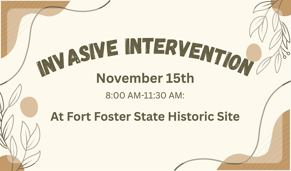 Invasive Intervention