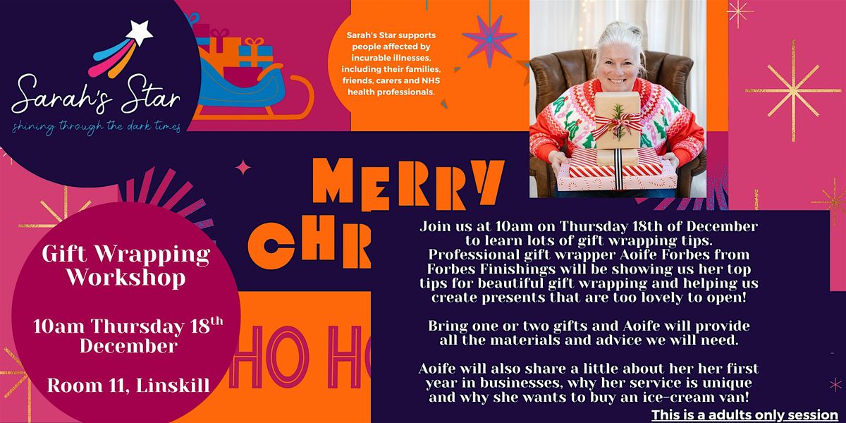 Gift Wrapping Workshop - Sarah's Star Charity