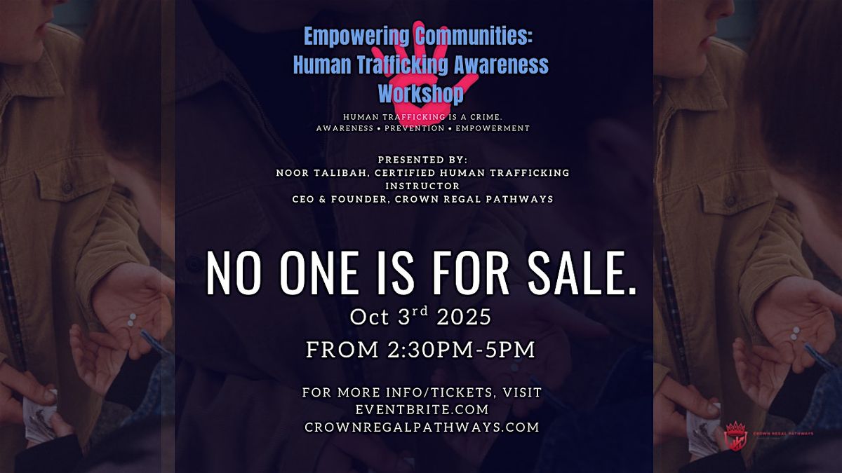 Empowering Communities: Human Trafficking Awareness Workshop