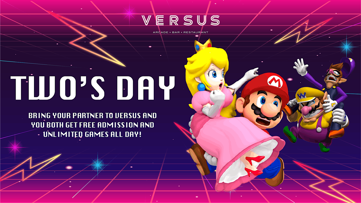 Two\u2019s Day at VERSUS Boston \u2013 The Ultimate FREE Arcade Date Night!
