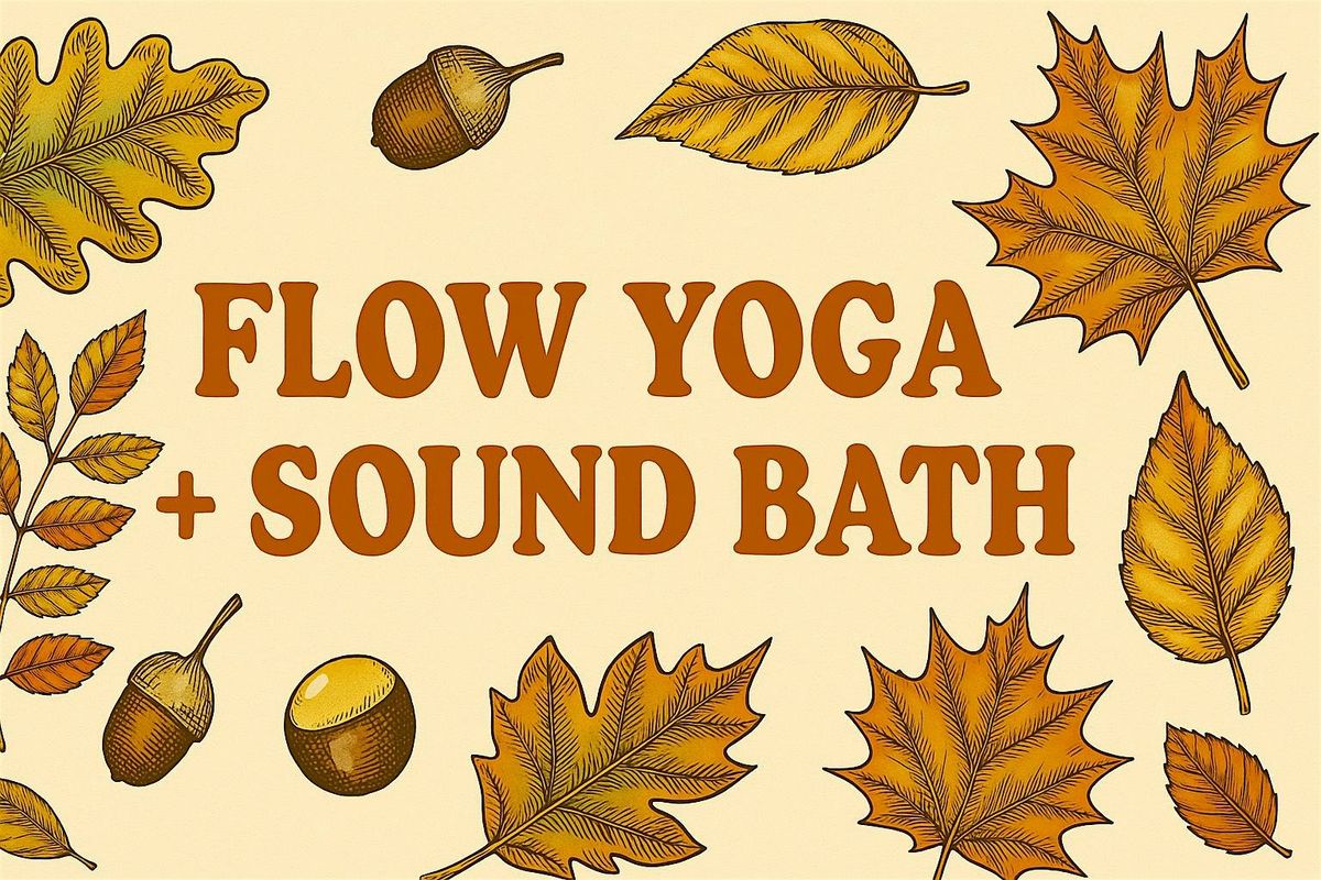 Flow Yoga + Sound Bath