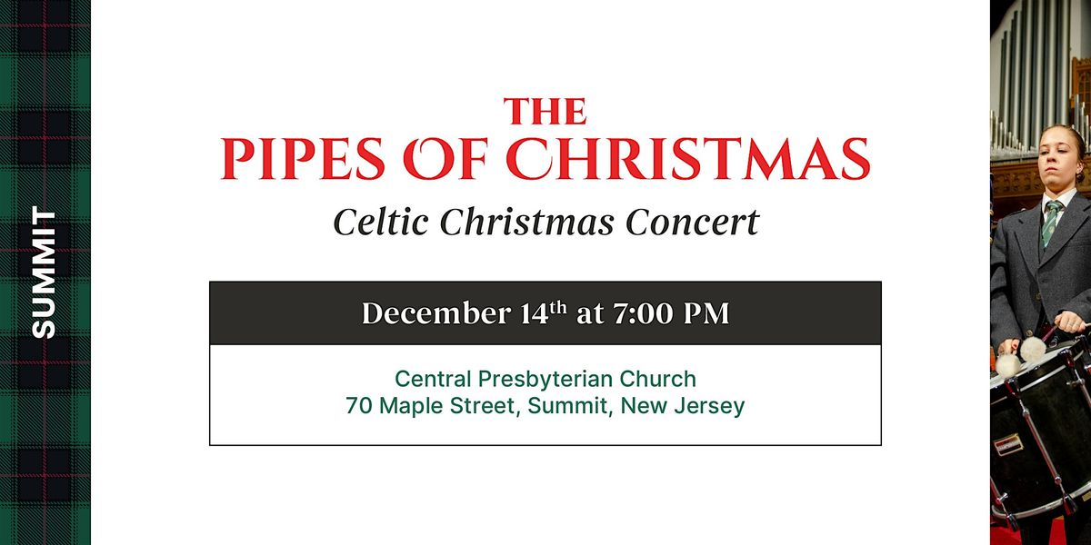 The Pipes of Christmas - Summit, NJ - 7PM