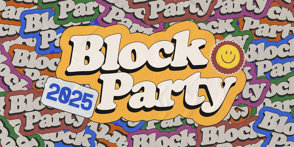 BLOCK PARTY | Food Vendors, Games & Fun! | North San Jose