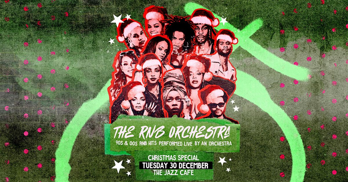 The RnB Orchestra (Christmas Special - 2nd Date Added)