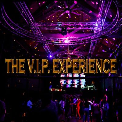 The VIP Experience