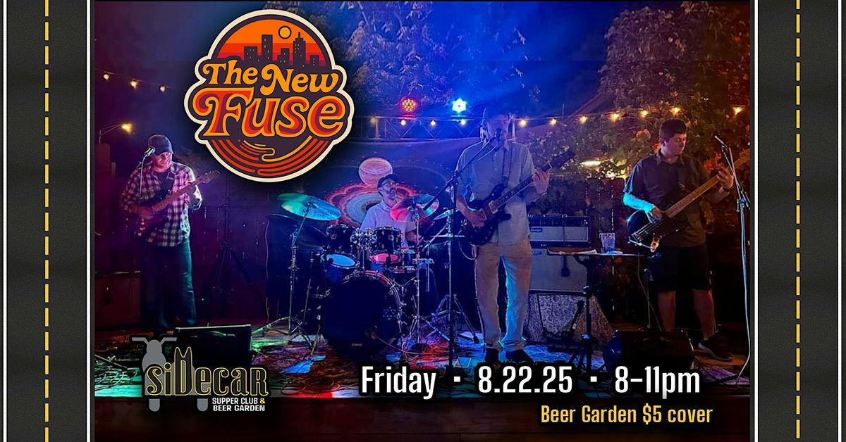 The New Fuse in the Beer Garden