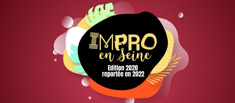 Festival d'Impro de Paris, 9e \u00e9dition en 2022