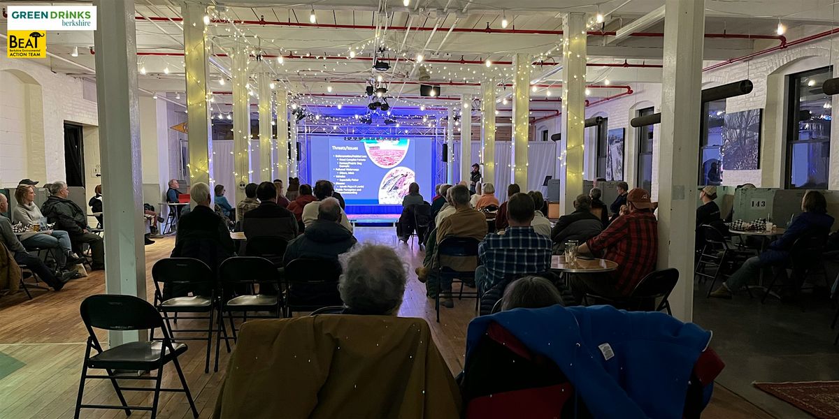 Berkshire Green Drinks - \u201cA New Vision of Protecting the Environment"