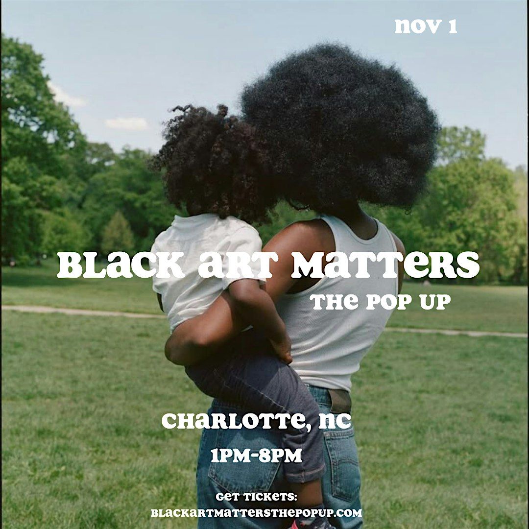 Black Art Matters The Pop Up