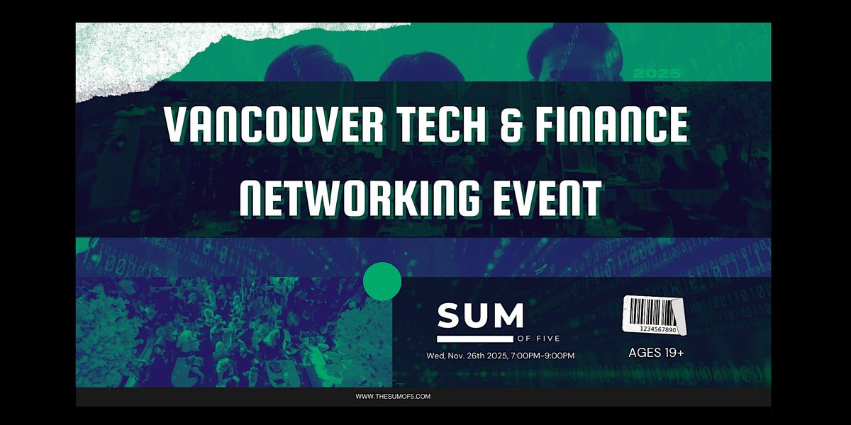 Vancouver Tech & Finance Networking Event