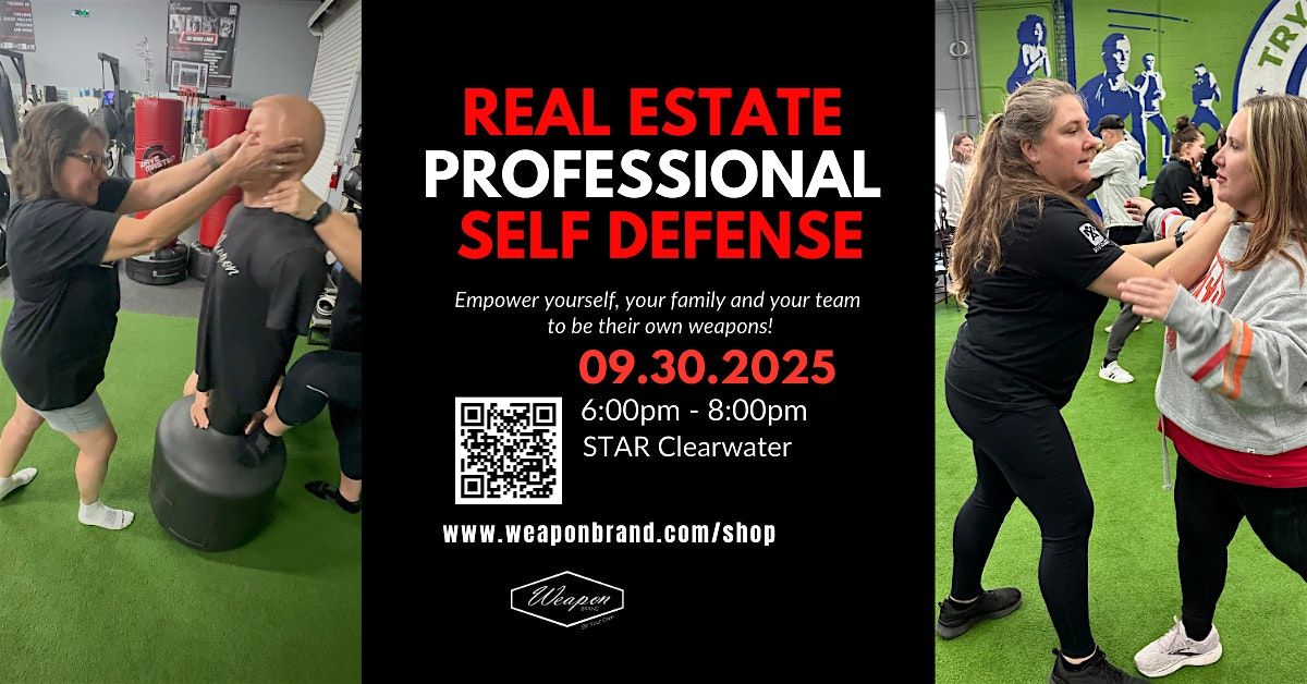 Self-Defense \/ Real Estate Professional Self-Defense