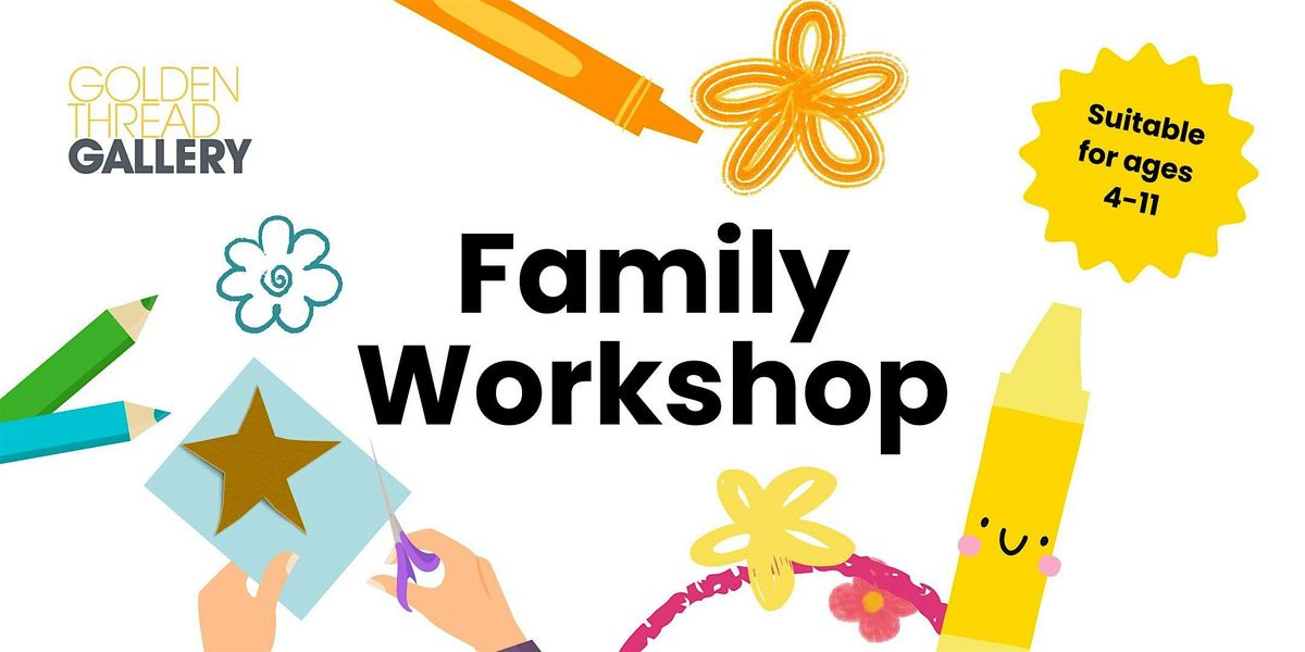 Family Art Workshop *FREE*