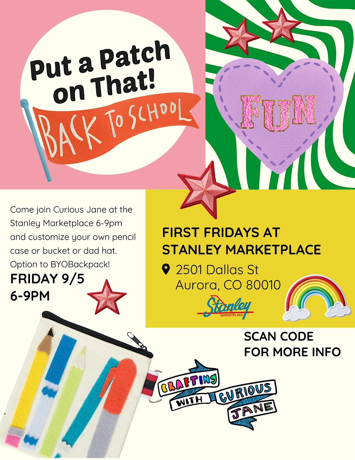 Put a Patch on That: Back to School Edition (@ First Friday Stanley Market)