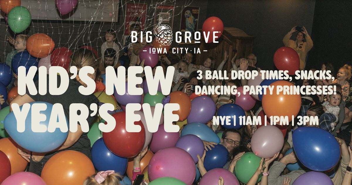 Kid's New Year's Eve @ Big Grove | Iowa City