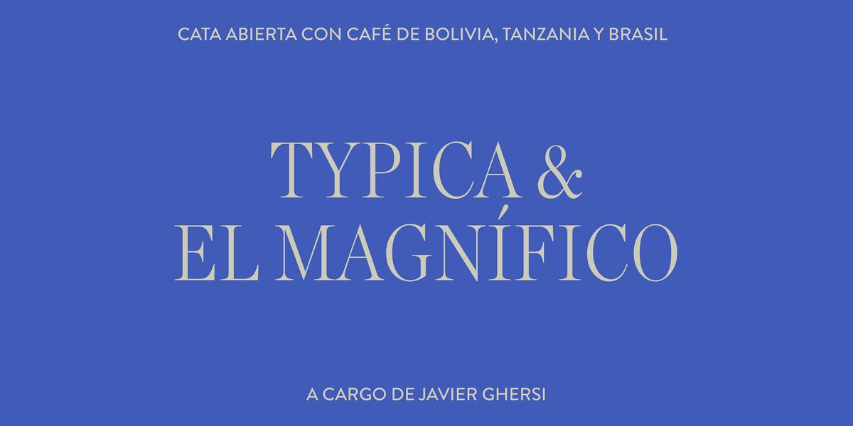 TYPICA & El Magn\u00edfico\u2014 Cata Abierta con Javier Ghersi