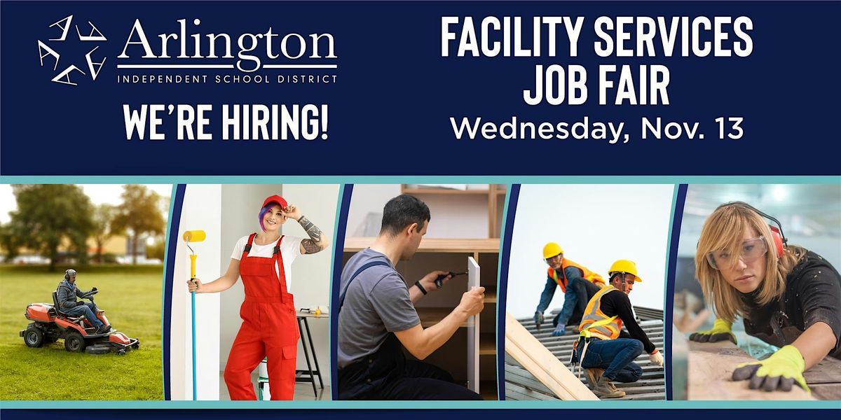 Arlington ISD Facility Services Job Fair 2024 at Dan Dipert Career ...
