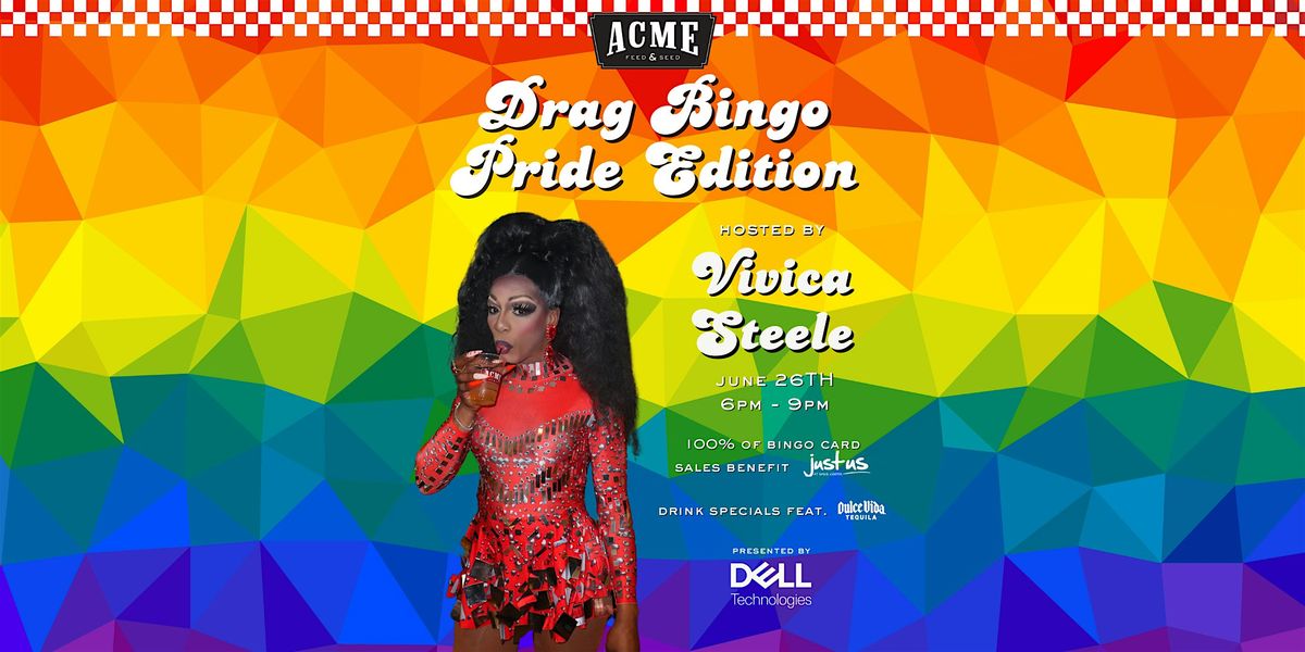 Free! Drag Bingo w\/ Vivica Steele - Pride Edition