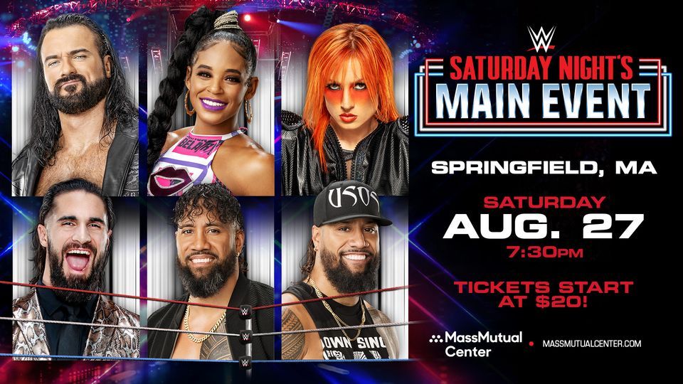 WWE Saturday Nights Main Event MassMutual Center, Springfield, MA